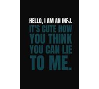 INFJ Introduction Journal Book: A Fun and Irreverent Way to Express Yourself | 6x9 inches, 110 pages | Gift for the INFJ in Your Life