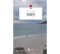 INFJ. Life is a Story - story.one