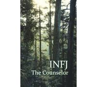 INFJ the Counselor : simple daily note book / journal MBTI