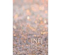 INFJ the Sage : simple daily note book / journal MBTI