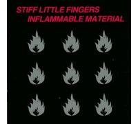Inflammable Material by Stiff Little Fingers (1989-10-20)
