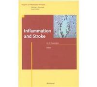 Inflammation and Stroke, Pir - Progress in Inflammation Research Giora Z. Feuerstein (Auteur)
