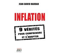 INFLATION: 9 vérités pour comprendre et s'adapter