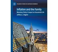 Inflation and the Family: Monetary Policy's Impact on Household Life