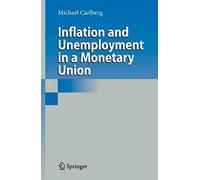 Inflation And Unemployment In A Monetary Union