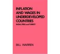 Inflation And Wages In Underdeveloped Countries Bill Warren (Auteur)