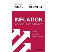 Inflation - Comment Se Protéger ?