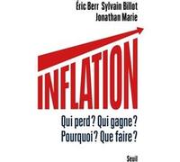 Inflation Eric Berr (Coauteur), Sylvain Billot (Coauteur), Jonathan Marie (Coauteur)
