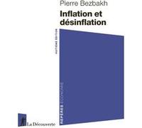 Inflation et désinflation Pierre Bezbakh (Auteur)
