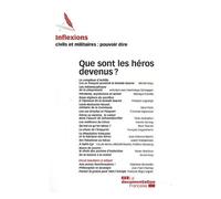 Inflexions N° 16/2011 - Que Sont Les Héros Devenus ?