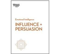 Influence and Persuasion