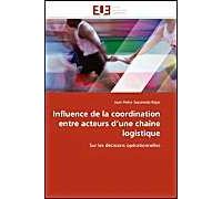 Influence De La Coordination Entre Acteurs D Une Chaîne Logistique