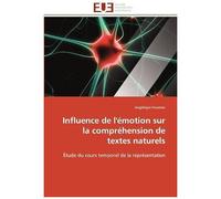 Influence De L'émotion Sur La Compréhension De Textes Naturels