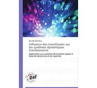 Influence Des Incertitudes Sur Les Systèmes Dynamiques Fractionnaires