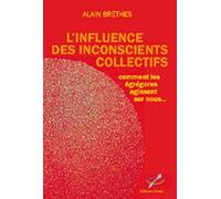 Influence des inconscients collectifs