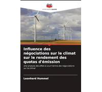 Influence des négociations sur le climat sur le rendement des quotas d'émission