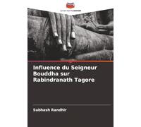 Influence du Seigneur Bouddha sur Rabindranath Tagore