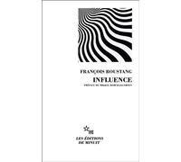 Influence - François Roustang - Minuit - Poche - Essai