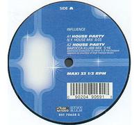 Influence - Influence - House Party - House Nation