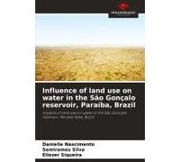 Influence Of Land Use On Water In The São Gonçalo Reservoir, Paraíba, Brazil