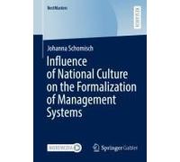 Influence Of National Culture On The Formalization Of Management Systems