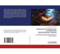 Influence Of Temperature On Nanoscale Semiconductor Devices