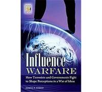 Influence Warfare James J. F. Forest (Auteur)