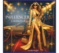 Influencer Coloring Book: Vibes & Vision - The creative life of Boss Babes