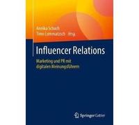 Influencer Relations - SpringerVerlag Berlin and Heidelberg GmbH amp Co. KG - SpringerVerlag Berlin and Heidelberg GmbH amp Co. KG - Livre en Allemand - P SpringerVerlag Berlin and Heidelberg GmbH amp