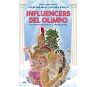 Influencers del Olimpo Los salseos más virales de la mitología griega - Irene Miranda y Andrés Ribada @matrimoni - Ediciones Martínez Roca - ebook (ePub) - Livre
