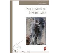 Influences de Baudelaire Guilhem Farrugia (Auteur)
