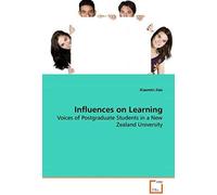 Influences On Learning: Voices Of Postgraduate Students In A New Zealand University