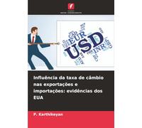 Influência da taxa de câmbio nas exportações e importações: evidências dos EUA