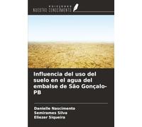 Influencia del uso del suelo en el agua del embalse de São Gonçalo-PB