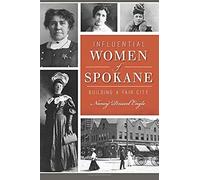 Influential Women Of Spokane