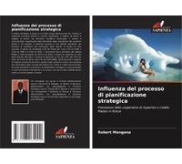 Influenza Del Processo Di Pianificazione Strategica