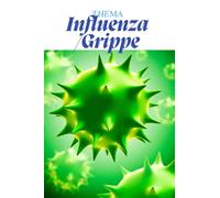 Influenza (Grippe) verstehen - Das kompakte Kittelbuch für Pflegekräfte: Alles, was Auszubildende in der Pflege über Ursachen, Symptome, Behandlung ... Fallbeispielen, Checklisten & Prüfungsfragen