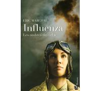 INFLUENZA T1 OMBRES DU CIEL