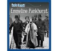 Info Buzz Famous People Emmeline Pankhurst by Izzi Howell Izzi Howell (Auteur)