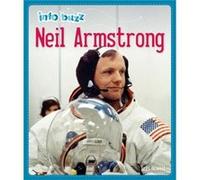 Info Buzz History Neil Armstrong by Izzi Howell Izzi Howell (Auteur)