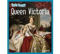 Info Buzz History Queen Victoria by Izzi Howell Izzi Howell (Auteur)