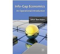 Info-gap Economics Yakov Ben-Haim (Auteur)