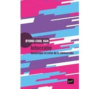 Infocratie Byung-Chul Han (Auteur), Olivier Mannoni (Traduction)