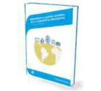 Información Y Gestión Operativa De La Compraventa Internacional: Relaciones Comerciales Exteriores. Certificados De Profesionalidad. Marketing Y Compraventa Internacional - Vera López, Manuel Vera Lóp