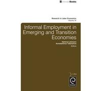 Informal Employment in Emerging and Transition Economies Solomon W Polachek, Konstantinos Tatsiramos, Konstantinos Tatsiramos, Solomon W Polachek (Auteur)