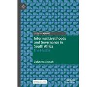 Informal Livelihoods And Governance In South Africa