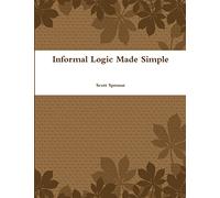 Informal Logic Made Simple