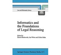 Informatics And The Foundations Of Legal Reasoning