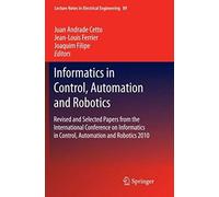 Informatics In Control, Automation And Robotics
