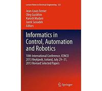 Informatics In Control, Automation And Robotics